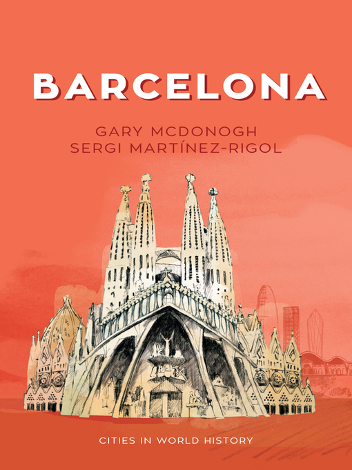 Title details for Barcelona by Gary McDonogh - Wait list